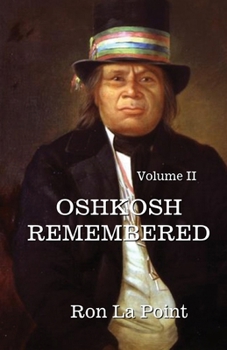 Paperback Oshkosh Remembered: volume II: Volume II Book