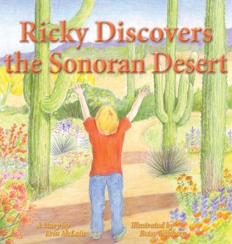 Hardcover Ricky Discovers the Sonoran Desert Book