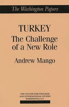 Hardcover Turkey: The Challenge of a New Role Book