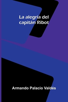 Paperback La alegría del capitán Ribot [Spanish] Book