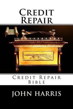 Paperback Credit Repair: Credit Repair Bible Book