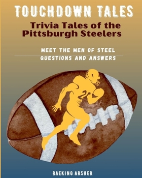 Paperback ouchdown Tales: Trivia Tales of the Pittsburgh Steelers Book