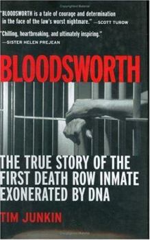 Hardcover Bloodsworth: The True Story of the First Death Row Inmate Exonerated by DNA Book