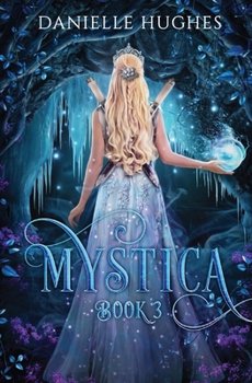 Paperback Mystica: Book 3 Book