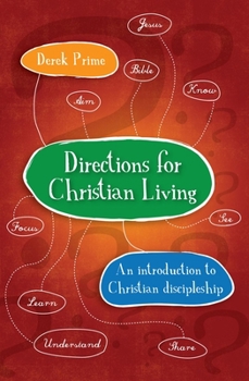 Paperback Directions for Christian Living: A Spiritual Action Plan for Growth Book