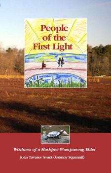 Paperback People of the first light : wisdoms of a Mashpee Wampanoag elder Book