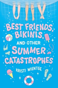Hardcover Best Friends, Bikinis, and Other Summer Catastrophes Book