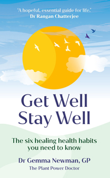 Paperback Get Well, Stay Well: The Six Healing Health Habits You Need to Know Book