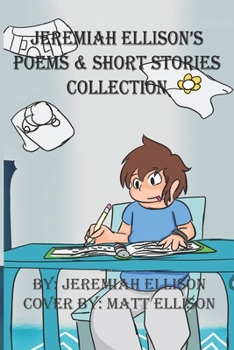 Paperback Jeremiah Ellison's Poems & Short Stories Collection Book