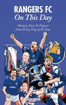 Hardcover Rangers on This Day: History, Facts & Figures from Every Day of the Year Book