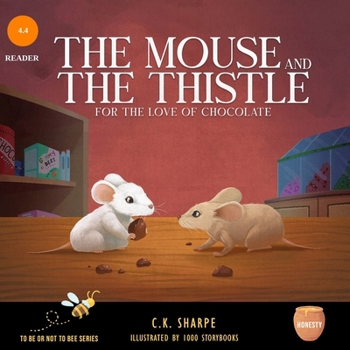 Mouse and the Thistle : For the Love of Chocolate