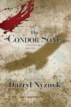 Paperback The Condor Song: A Novel of Suspense Book