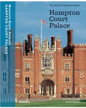 Paperback Hampton Court Palace: The Official Illustrated History Book