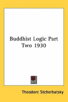 Hardcover Buddhist Logic Part Two 1930 Book