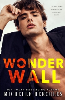 Wonderwall - Book #1 of the Love Me, I'm Famous