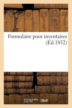 Paperback Formulaire Pour Inventaires [French] Book