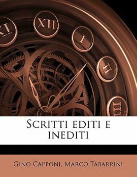 Paperback Scritti editi e inediti Volume 01 [Italian] Book