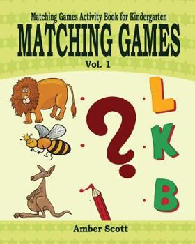 Paperback Matching Games ( Matching Games Activity Books For Kindergarten) - Vol. 1 Book
