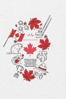 Paperback Guia Rápido de Vistos para o Canadá: Turismo, Estudos, Trabalho e Residência Permanente [Portuguese] Book