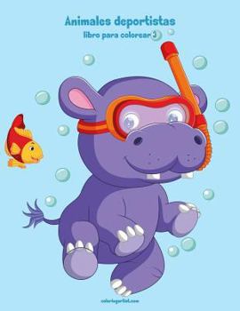 Paperback Animales deportistas libro para colorear 3 [Spanish] Book