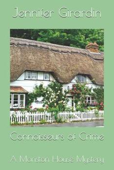 Paperback Connoisseurs of Crime: A Moriston House Mystery Book