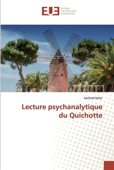 Paperback Lecture psychanalytique du Quichotte [French] Book