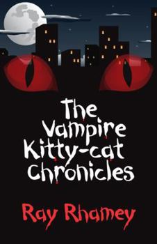 Paperback The Vampire Kitty-Cat Chronicles Book