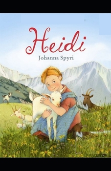 Paperback Heidi: ( illustrated edition) Book
