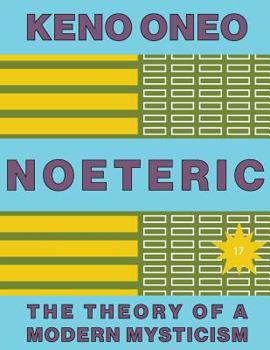 Paperback NOETERIC 17 - Die Funktion der Somatic Marker: Die Theorie einer modernen Mystik [German] Book