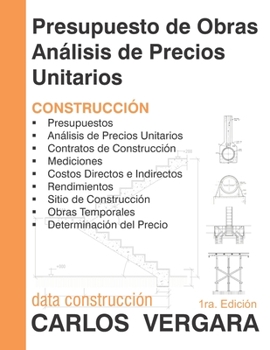 Paperback Presupuesto de Obras Análisis de Precios Unitarios: Construcción [Spanish] Book