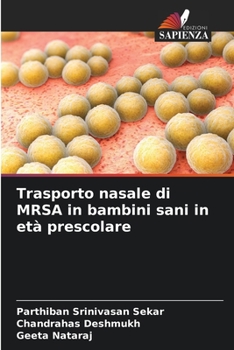 Paperback Trasporto nasale di MRSA in bambini sani in età prescolare [Italian] Book