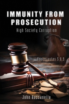 Paperback Immunity from Prosecution Book