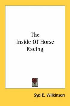 Paperback The Inside Of Horse Racing Book