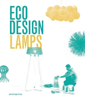 Hardcover Eco Design: Lamps Book