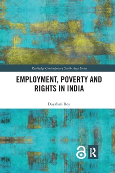 Paperback Employment, Poverty and Rights in India Book