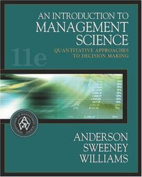 Hardcover An Introduction to Management Science: Quantitative Approaches to Decision Making (with CD-ROM and Infotrac) [With CDROM and Infotrac] Book