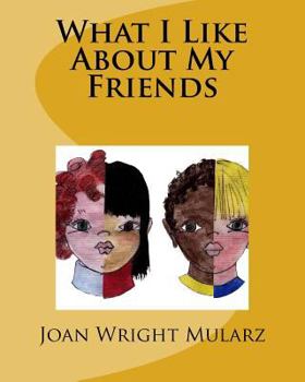 Paperback What I Like About My Friends Book
