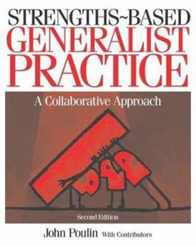 Paperback Strengths-Based Generalist Practice: A Collaborative Approach Book