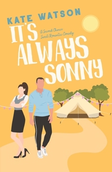 Paperback It's Always Sonny: A Second Chance Sweet Romantic Comedy Book