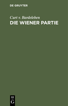 Hardcover Die Wiener Partie: Eine Schach-Theoretische Abhandlung [German] Book