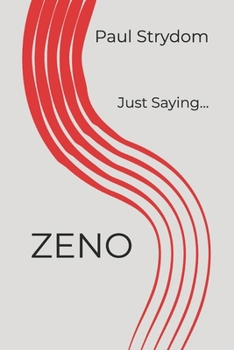 Paperback Zeno: Just Saying... Book