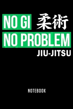 Notebook: Funny brazilian jiu jitsu bjj mma jiu jitsu Notebook-6x9(100 pages)Blank Lined Paperback Journal For Student-Jiu jitsu Notebook for Journaling & Training Notes-BJJ Jounal-Jiu jitsu Gifts- Co