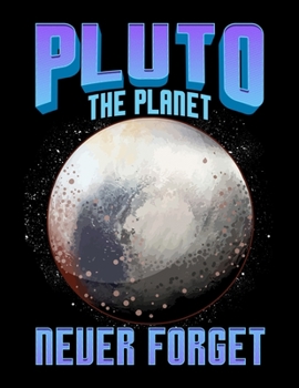 Paperback Pluto The Planet Never Forget: Planetary Science Pluto the Planet Never Forget Blank Anime Manga Comic Book Notebook (130 Comic Template Pages, 8.5" Book