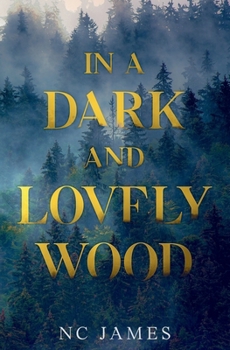 Paperback In a Dark and Lovely Wood Book
