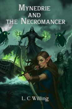 Hardcover Mynedrie and the Necromancer Book