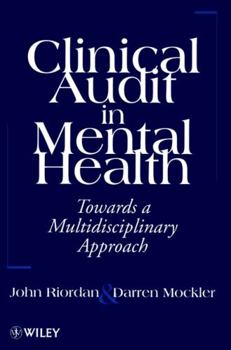 Paperback Clinical Audit in Mental Health: Toward a Multidisciplinary Approach Book