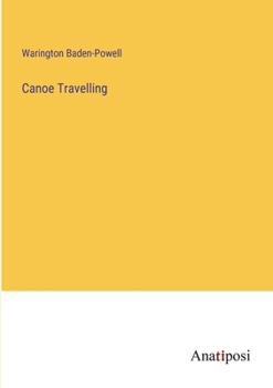 Paperback Canoe Travelling Book