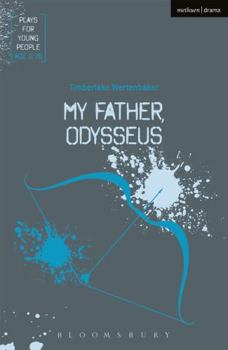 Paperback My Father, Odysseus Book