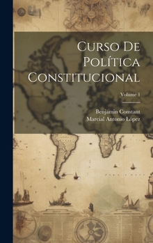 Hardcover Curso De Política Constitucional; Volume 1 [Spanish] Book