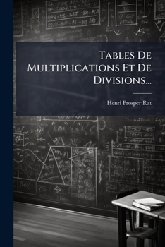 Paperback Tables De Multiplications Et De Divisions... [French] Book